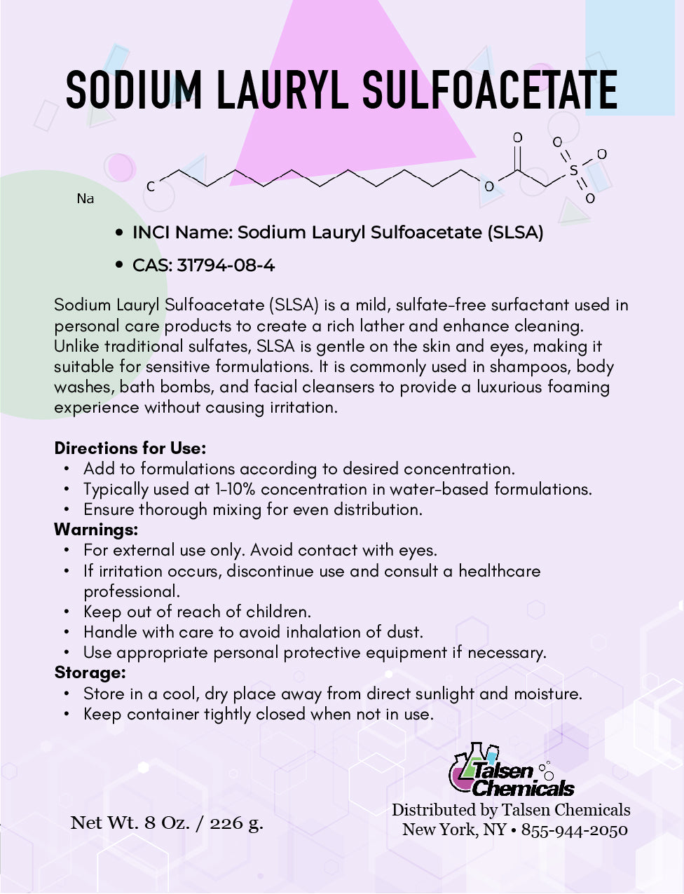 Sodium Lauryl Sulfoacetate (SLSA)